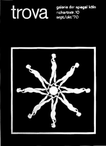 Trova, Ernest - 1970 - Galerie Der Spiegel Köln