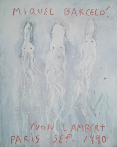 Barceló, Miguel - 1990 - Galerie Lambert Paris