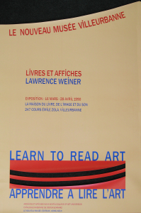 Weiner, Lawrence - 1990 - Musée Villeurbanne (Learn to read art / Apprendre à lire lart)