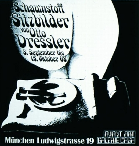 Dressler, Otto - 1968 - (Schaumstoff Sitzbilder) Avant Art Galerie Casa München