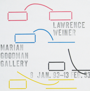 Weiner, Lawrence - 1993 - Goodman Gallery New York