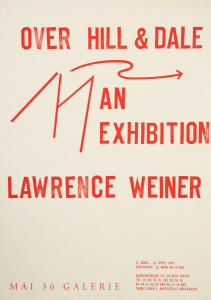 Weiner, Lawrence - 1994 - Mai 36 Galerie Zürich (Over Hill & Dale)