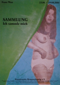 West, Franz - 2001 - Kunstverein Braunschweig (Sammlung - Ich sammle mich)