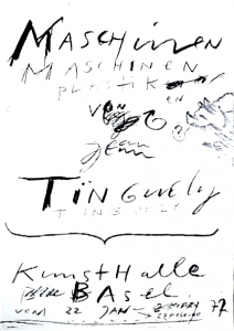 Tinguely, Jean - 1972 - Kunsthalle Basel (Maschinen, Plastiken)