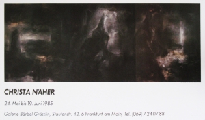 Näher, Christa - 1985 - Galerie Grässlin Frankfurt