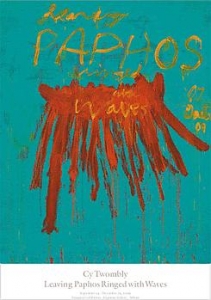 Twombly, Cy - 2009 - Gagosian Gallery Athens