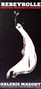Rebeyrolle, Paul - 1976 - Galerie Maeght