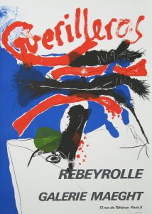 Rebeyrolle, Paul - 1969 - Galerie Maeght Paris (Guerilleros)