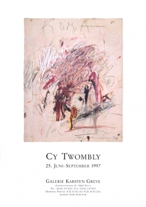 Twombly, Cy - 1997 - Galerie Greve Köln