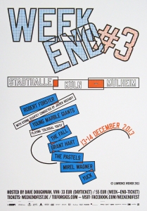 Weiner, Lawrence - 2013 - Köln-Mülheim (Weekend 3)