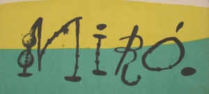 Miró, Joan - 1956 - Galerie Maeght (Jacques Prévert und Ribemont Dessaignes - Einladung)