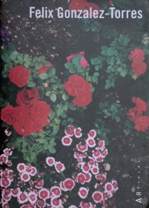González-Torres, Félix - 1993 - Art Publishers New York ( Rollins - Cahan - Avgikos)