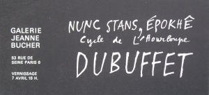 Dubuffet, Jean - 1966 - Galerie Bucher (Nunc Stans, Epokhe - Cycle de LHourloupe / Einladung)