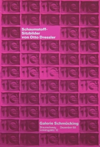 Dressler, Otto - 1968 - Galerie Schmücking Braunschweig
