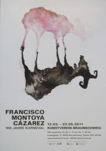 Cázarez, Francisco Montoya - 2011 - Kunstverein Braunschweig