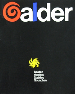 Calder, Alexander - 1974 - Galerie Denise René Hans Mayer (Mobiles - Stabiles - Gouachen / Einladung)