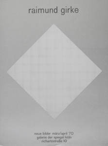 Girke, Raimund - 1970 - Galerie Der Spiegel Köln
