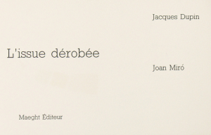 Miró, Joan - 1974 - Lissue dérobée (Einladung)