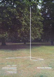Kricke, Norbert - 1977 - Westfälisches Landesmuseum für Kunst und Geschichte Münster