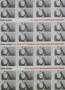 Roehr, Peter - 1977 - Kunsthalle Tübingen, Stedelijk van Abbemuseum Eindhoven, Frankfurter Kunstverein