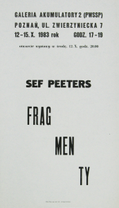 Peeters, Sef - 1983 - Galeria Akumulatory 2 Poznan (Fragmenty)