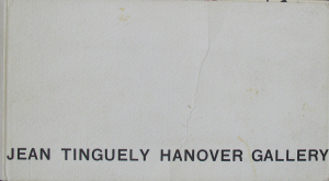 Tinguely, Jean - 1968 - Hanover Gallery London (Einladung)
