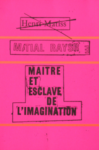 Raysse, Martial - 1965 - Stedelijk Museum Amsterdam (Maitre et esclave de limagination / Katalog)