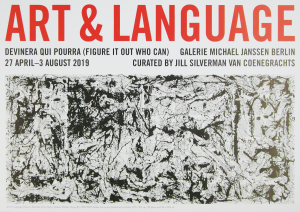 Art & Language - 2019 - Galerie Michael Janssen Berlin (Devinera Qui Pourra / Figure It Out Who Can Motiv / Picassos Guernica in the Style of  Jackson Pollock)