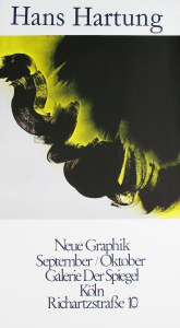 Hartung, Hans - 1975 - Galerie Der Spiegel Köln (Neue Graphik)