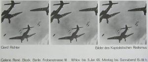 Richter, Gerhard - 1964 - Galerie René Block Berlin (Bilder des Kapitalistischen Realismus / Stukas)