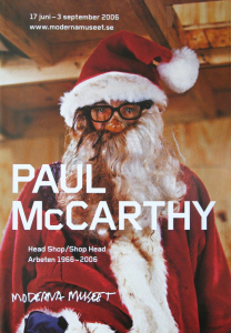 McCarthy, Paul - 2006 - Moderna Museet (Head Shop / Shop Head)