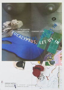 Marten, Helen - 2016 - Greene Naftali New York (Eucalyptus, let us in / invitation)