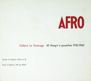 Afro - 1960 - Galleria la Tartaruga Roma (40 disegni e gouaches 1950 - 1960)