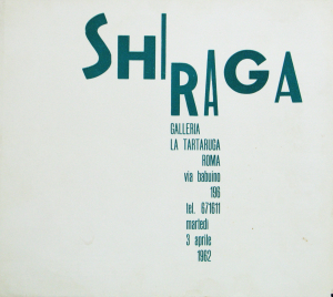 Shiraga, Kazuo - 1962 - Galleria La Tartaruga Roma