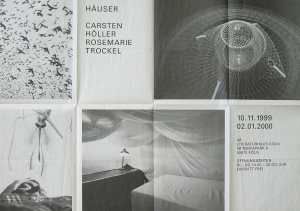 Höller, Carsten / Trockel, Rosemarie - 1999 - Literaturhaus Köln im Mediapark (Häuser / Literarische Häuser für Tiere und Menschen)