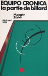 Equipo Cronica - 1978 - Galerie Maeght Zürich