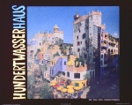 Hundertwasser, Friedensreich - 1987 - Hundertwasser-Haus