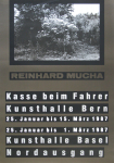 Mucha, Reinhard - 1987 - Kunsthalle Bern und Kunsthalle Basel
