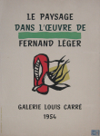 Léger, Fernand - 1954 - Galerie Louis Carré (Le paysage)