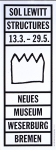 LeWitt, Sol - 1994 - Neues Museum Weserburg