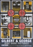 Gilbert & George - 2002 - Portikus (nine dark pictures)