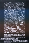 Schwarz, Martin - 1984 - Kunstmuseum Winterthur