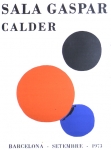Calder, Alexander - 1973 - Sala Gaspar Barcelona (Cercles noir, bleu, rouge)