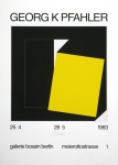 Pfahler, Georg Karl - 1983 - Galerie Bossin Berlin