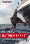 Barney, Matthew - 2010 - Schaulager Basel