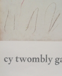 Twombly, Cy - 1977 - Galerie Karsten Greve Köln