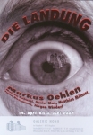 Oehlen, Markus - 2007 - Galerie Noah (Die Landung)