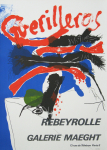 Rebeyrolle, Paul - 1969 - Galerie Maeght Paris (Guerilleros)