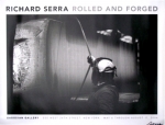Serra, Richard - 2006 - Gagosian Gallery