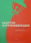 Kippenberger, Martin - 2005 - Foundation 20 21 New York  (Bermuda Triangle - lantern)